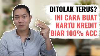 TAHAPAN amp CARA BUAT KARTU KREDIT BIAR 100 ACC [upl. by Kcirdnekel569]