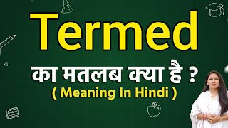 Termed meaning in hindi  Termed ka matlab kya hota hai  Word meaning [upl. by Etnahc576]