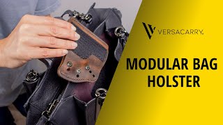 Versacarry  Modular Bag Holster [upl. by Eirot]