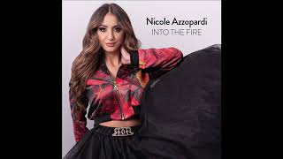 NICOLE AZZOPARDI  INTO THE FIRE [upl. by Notgnilliw]