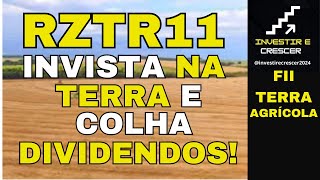 RZTR11 Como Lucrar com Terras Agrícolas no Mercado Financeiro [upl. by Atteuqihc779]