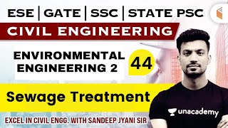 615 PM  ENVIRONMENTAL ENGINEERING 2  Sewage Treatment  Civil Engg by Sandeep Jyani Sir [upl. by Nahsrad11]