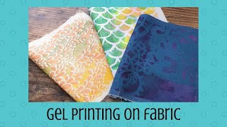 Gel Printing on Fabric [upl. by Rokach57]