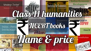 Book list of class 11 humanities and arts NCERT With name and prices [upl. by Maclaine]