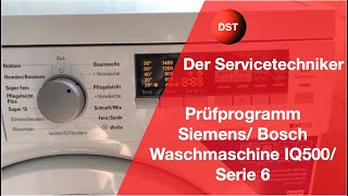 Prüfprogramm Siemens Bosch Waschmaschine IQ500 Serie 6 [upl. by Lattie]