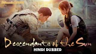 Descendants of the sun Episode 1 in Hindi Dubbed  Korean drama in Hindi Dubbed full Episode Kdrama [upl. by Carlyn]