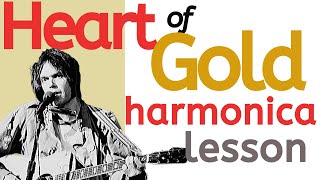 How to Play Neil Young Heart of Gold Harmonica Solos [upl. by Bred]