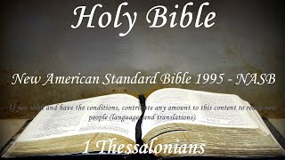 English Audio Bible  1 Thessalonians COMPLETE  New American Standard Bible 1995 NASB [upl. by Dory]