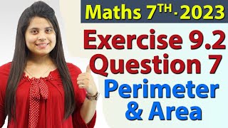 Q 7 Ex 92  Perimeter and Area  Chapter 9  Maths Class 7th  NCERT New Syllabus 2023 CBSE [upl. by Netnert]