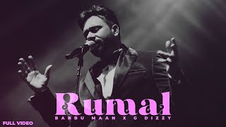 Rumal  Babbu Maan Remix Song  Prod by G Dizzy  Old Punjabi Remix Song [upl. by Cohe]