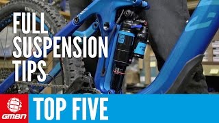 Top Five Full Suspension Mountain Bike Maintenance Tips [upl. by Aicnelev]