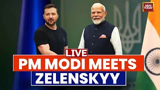 PM Modis Meeting With Ukrainian President Zelensky LIVE  PM Modi In Ukraine  India Today [upl. by Ludvig]