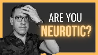 Are You Neurotic [upl. by Ilagam]