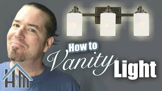 How to install vanity light bath light Easy Home Mender [upl. by Ever]