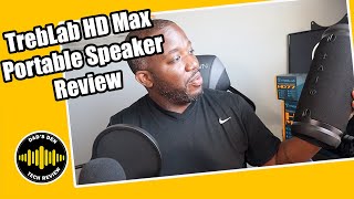 TrebLab HD MAX Review  Wireless Speaker [upl. by Afinom]