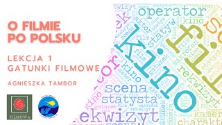 O filmie po polsku  lekcja 1  gatunki filmowe [upl. by Frankhouse]