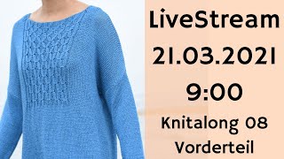 Livestream  Knitalong Pulli Thekla 08  Vorderteil [upl. by Norej236]