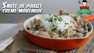 Recette du Sautés de poulet crème et moutarde [upl. by Alasdair380]