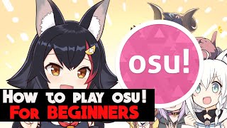 osu TUTORIAL FOR BEGINNERS  Tips amp Tricks 2021 [upl. by Roane]