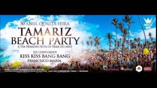 30 ABRIL  TAMARIZ BEACH PARTY  EMOTIONS [upl. by Einre]