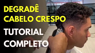 COMO FAZER CORTE MASCULINO COM DEGRADÊ EM CABELO CRESPO  Farley Santiago [upl. by Saied432]