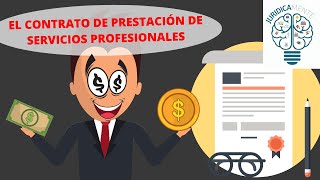 EL CONTRATO DE PRESTACIÓN DE SERVICIOS PROFESIONALES  ESTRUCTURA  EJEMPLO [upl. by Suoivatra]