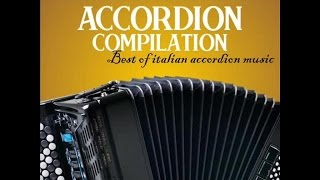 Accordion compilation vol 5 Best of italian accordion music [upl. by Yrtua12]