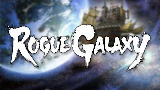 A Disquieting Atmosphere  Rogue Galaxy [upl. by Burg592]