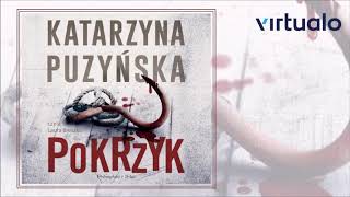 Katarzyna Puzyńska quotPokrzykquot audiobook Czyta Laura Breszka [upl. by Gilboa561]