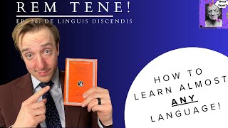 Learn Latin with Podcasts Rem Tene 26 De linguis discendis [upl. by Nayrb]