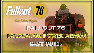 Fallout 76  Excavator Power Armor  Easy Guide  How To Easily Get Titanium [upl. by Nylinej]