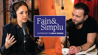 RENAȘTEREA ANDREEI MARIN “SINGURA MEA FERICIRE ERA COPILUL”  Fain amp Simplu cu Mihai Morar 050 [upl. by Giorgi]