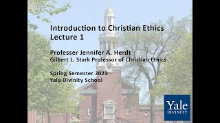 Introduction to Christian Ethics Lecture 1 [upl. by Reinertson327]