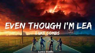 Luke Combs  Even Though Im Leaving  Music Hughes [upl. by Buchheim]