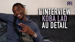 KOBA LAD  Interview Au Détail  Son évolution Vald Freeze Corleone sa culture Marseille sport… [upl. by Anestassia]