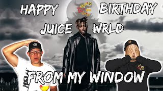 WE HAVE A LITTLE JUICE SURPRISE FOR YALL WATCH TO THE END  Juice WRLD  From My Window Reaction [upl. by Hirschfeld]