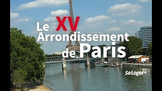 A la découverte du 15e arrondissement de Paris [upl. by Erastes163]