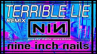 Nine Inch Nails  Terrible Lie REMIX [upl. by Airahcaz]