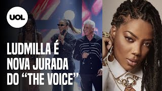 Ludmilla é a nova jurada do ‘The Voice’ e conta novidade aos fãs [upl. by Johnette]