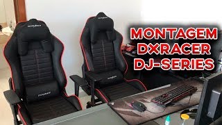 Montagem DxRacer DJSeries [upl. by Aik]