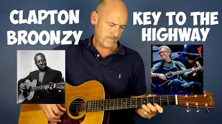 Clapton  Broonzy  Key to the Highway  Acoustic Blues Guitar Tutorial [upl. by Enohpets]