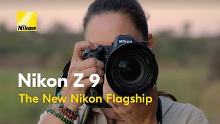 Nikon Z 9 The New Nikon Flagship [upl. by Notloc]