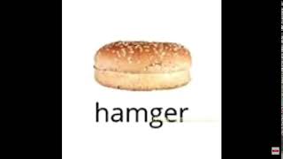 hAmBuRgEr hAm HaM hAm BuR bUr BuR gEr GeR gEr [upl. by Tabbatha]