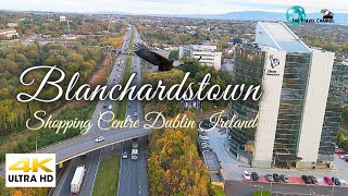 Blanchardstown Shopping Centre Hotels and offices Dublin Western of Europe [upl. by Nnednarb]