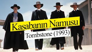 Kasabanın Namusu – Tombstone 1993 [upl. by Anirdna911]