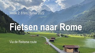 Week 2  Fietsen naar Rome via de Reitsma route 2022 Cycling to Rome Radreise nach Rom [upl. by Gazzo737]