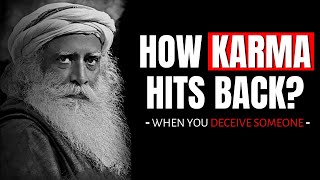 How BAD KARMA Hits Back  How KARMA And DESTINY Tied Together  Sadhguru Latest [upl. by Nahaj293]