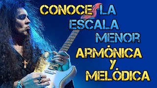 CONOCE la Escala menor ARMONICA y la Escala Menor MELODICA Tutorial para GUITARRA ¿Cómo se Forman [upl. by Lolanthe]