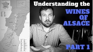 French Wine Review  Understanding the Wines of Alsace Part 1  Wine Terroir [upl. by Draude]