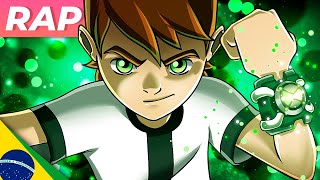 Rap do Ben 10 Clássico  O PORTADOR DO OMNITRIX  IRON MASTER [upl. by Stricklan]